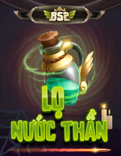 B52 Lỏ Nước Thần Portrait